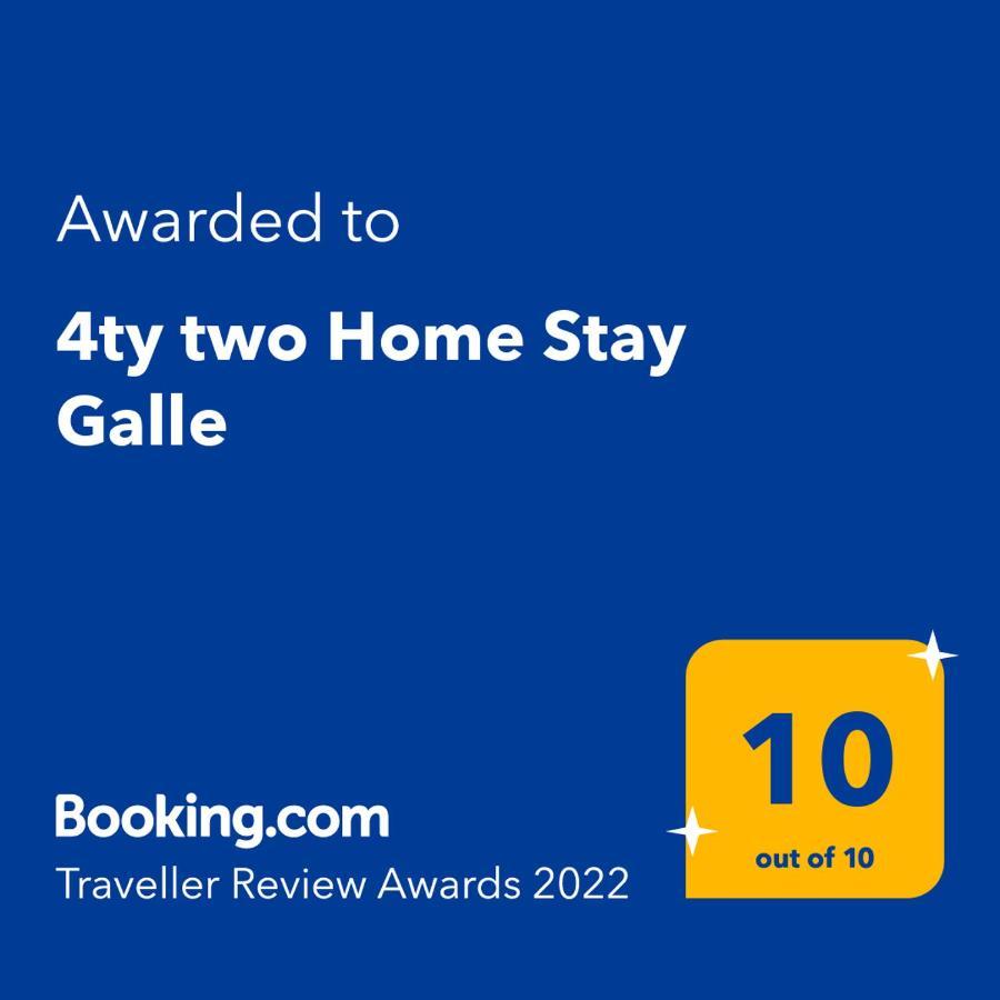 4Ty Two Homestay Galle Extérieur photo